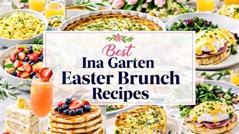 Easter Brunch Ina Garten