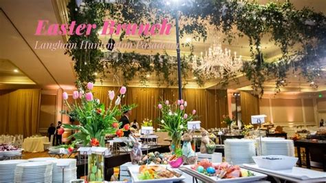 Easter Brunch Pasadena