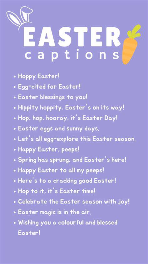 Easter Captions For Pictures