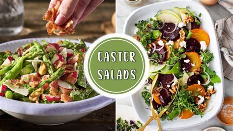 Easter Dinner Salads