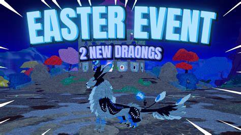 Easter Event Dragon Adventures