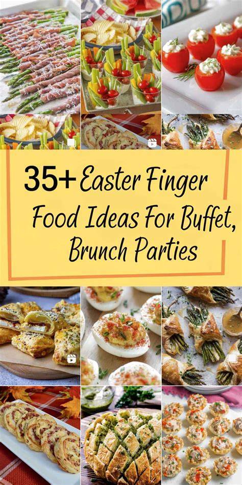 Easter Finger Food Ideas