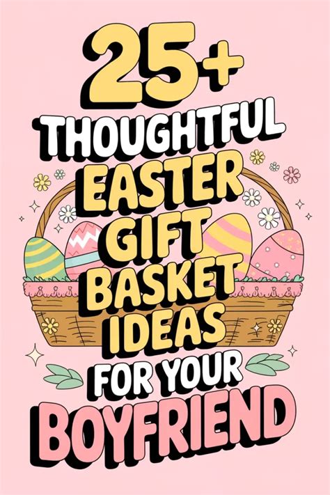 Easter Gift For Boyfriend