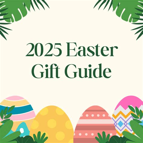 Easter Gifts 2025