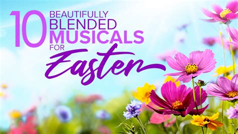Easter Musicals
