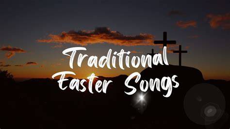 Easter Songs Traditional