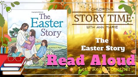 Easter Story Read Aloud