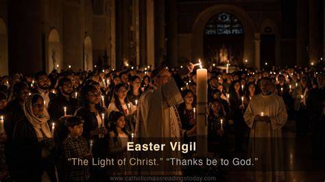 Easter Vigil Catholic Readings