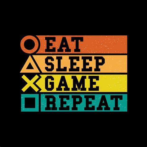 Eat Sleep Game Repeat