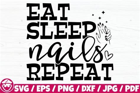 Download Eat Sleep Nails Repeat DXF Files