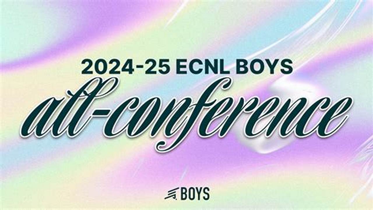 Ecnl All Conference 2024