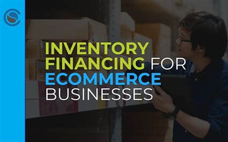 Ecommerce Inventory Financing
