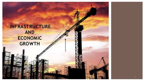 Economic Development and Infrastructure