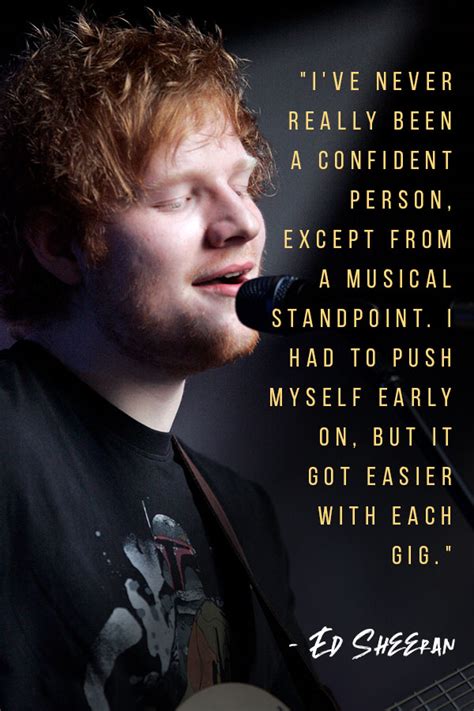 Ed Sheeran Quotes
