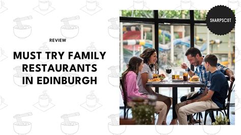 Edinburgh Family Friendly Restaurants