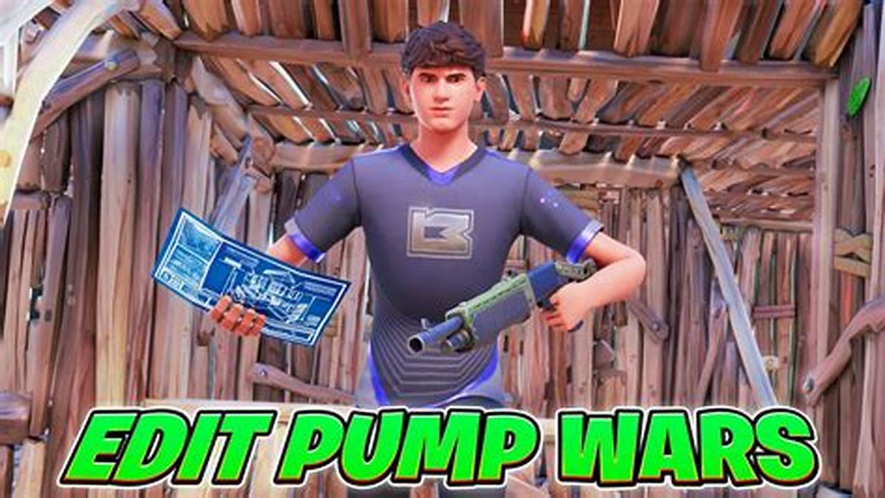 Edit Pump Wars Code 2024