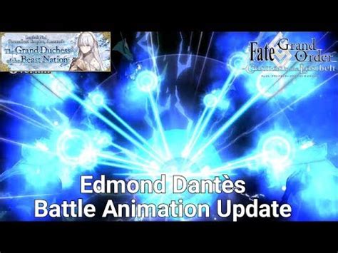 Unveiling the Latest Edmond Dantes Animation: A Stunning Visual Upgrade!
