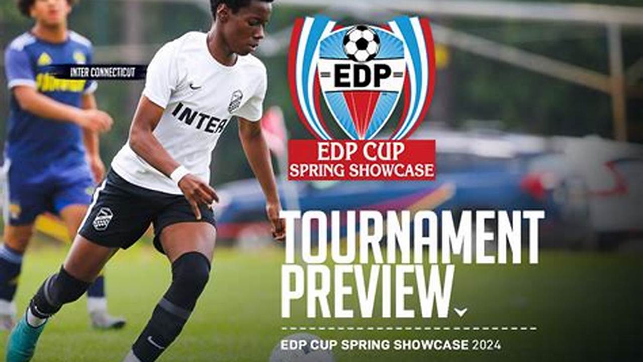 Edp Cup Spring 2024