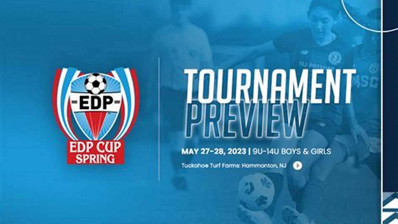 Edp Cup Spring 2025