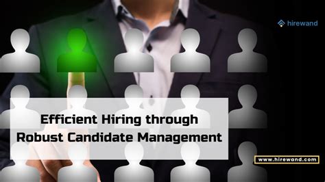 Efficient Candidate Management