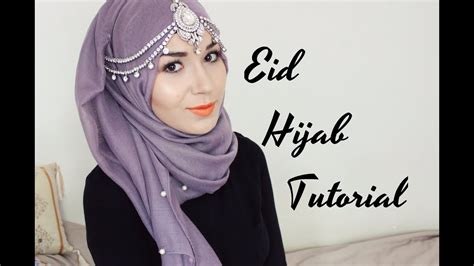Eid Hijab Tutorial YouTube