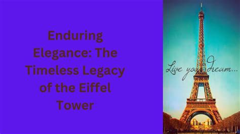Eiffel Tower Enduring Legacy