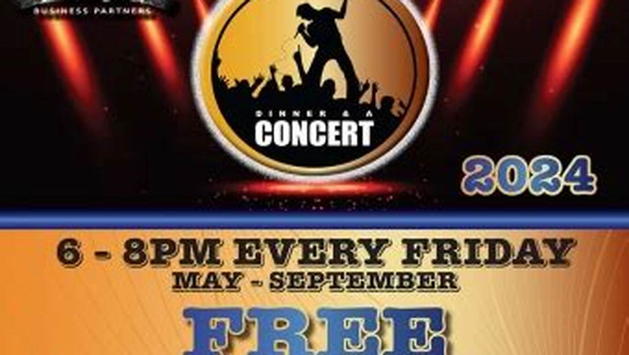 El Cajon Dinner And A Concert 2025