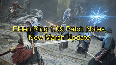 Elden Ring 1.09 patch notes