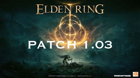 Elden Ring patch notes v1.03