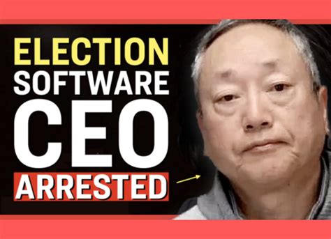 Election Software Ceo Arrested
