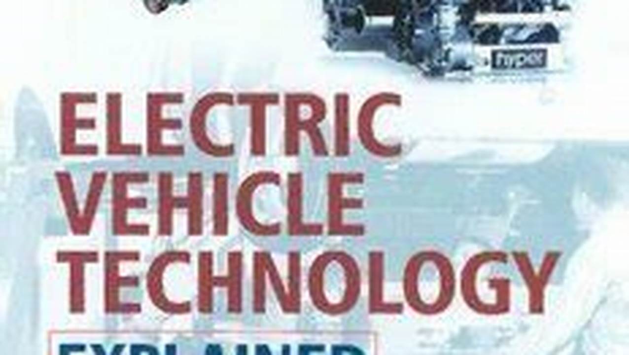 Electric Vehicle Technology Explained Pdf
