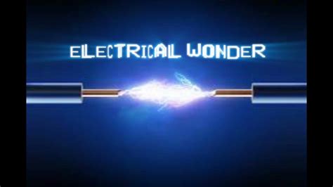 Electrical Wonders