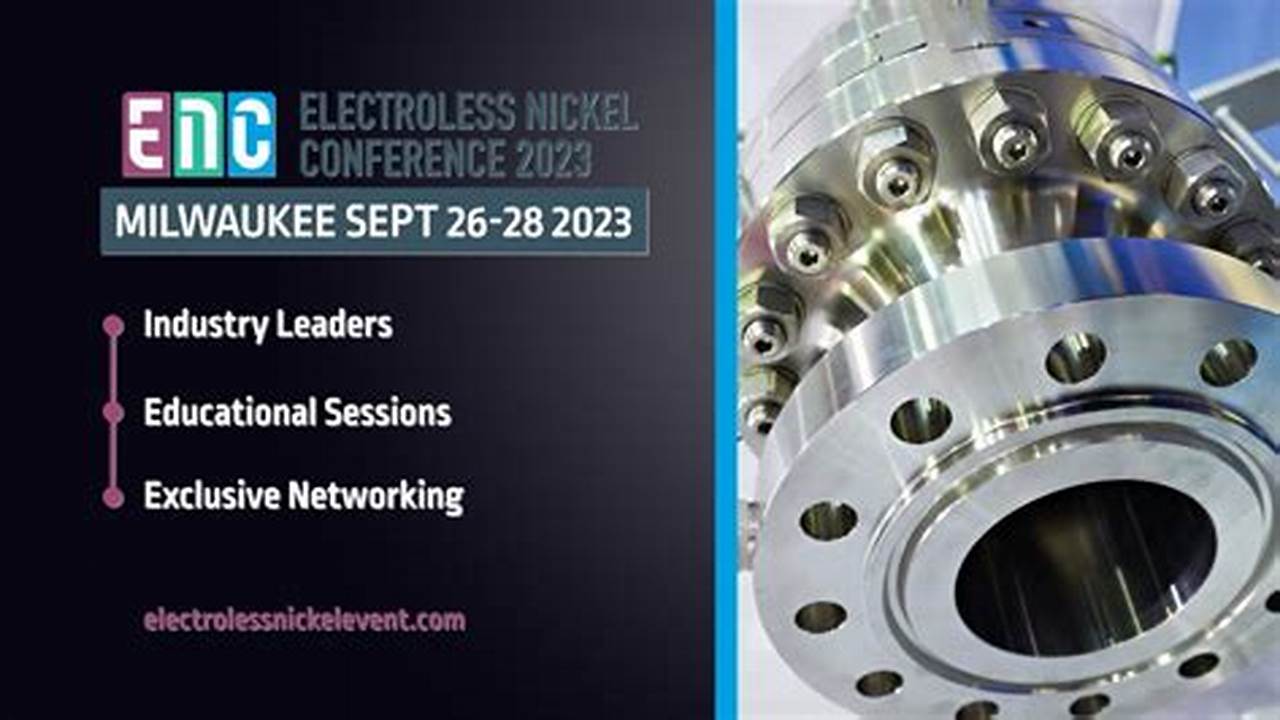 Electroless Nickel Conference 2024