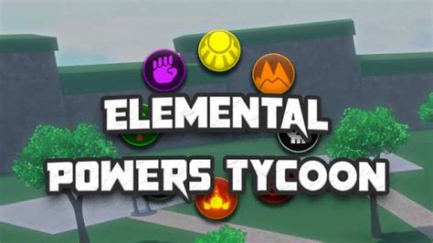 Elemental Power Tycoon - Roblox