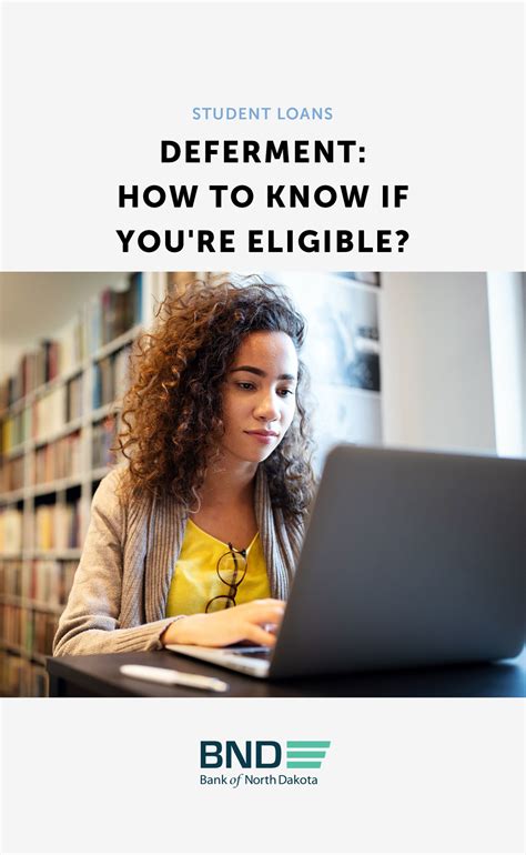 Eligibility for Deferment