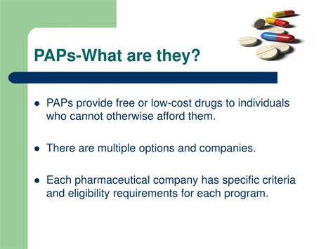 Eligibility Requirements for PAPs