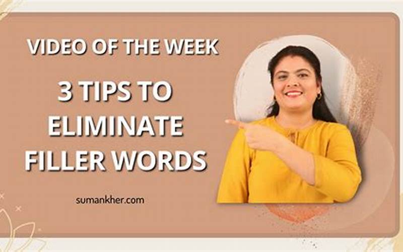 Eliminate Filler Words