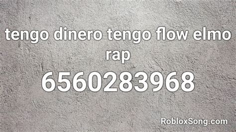 Elmo rap - tengo dinero Roblox ID - Roblox music codes