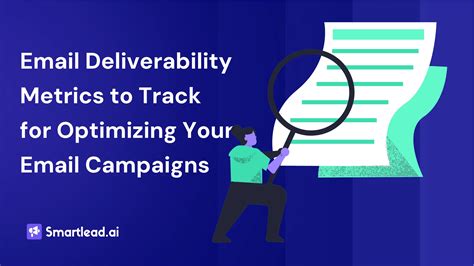 Email Deliverability and Tracking