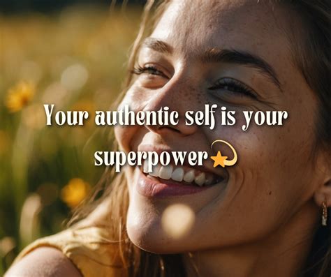 Embrace Your Authentic Self