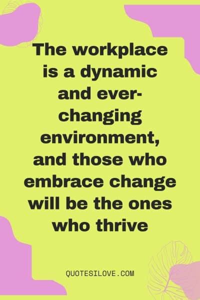 Embracing Change quotes for workplace