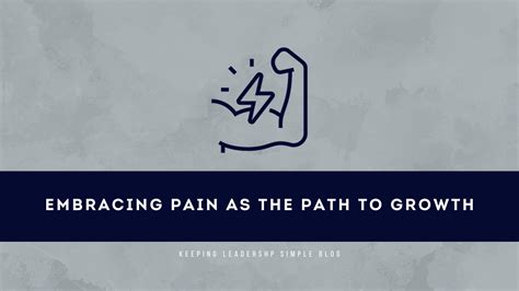Embracing Pain as a Source of Strength