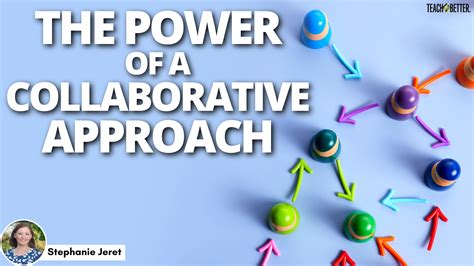 Embracing a Collaborative Approach
