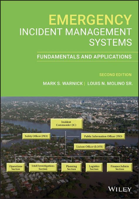 Emergency Incident Management Systems: Fundamentals And Applications