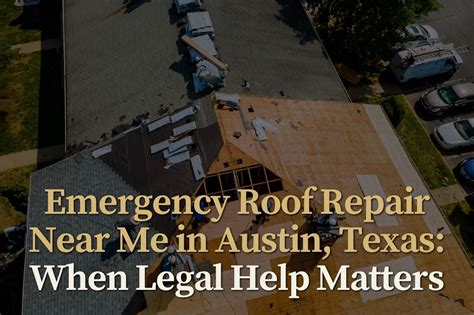 Emergency Roof Repair Austin Texas