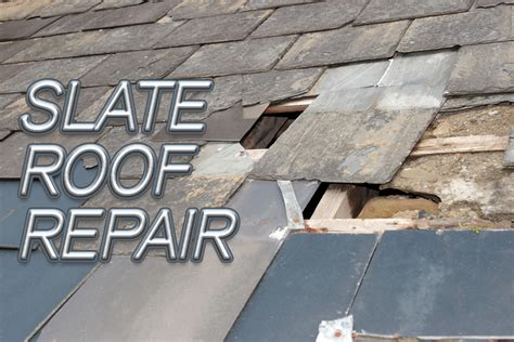 Emergency Slate Roof Repair