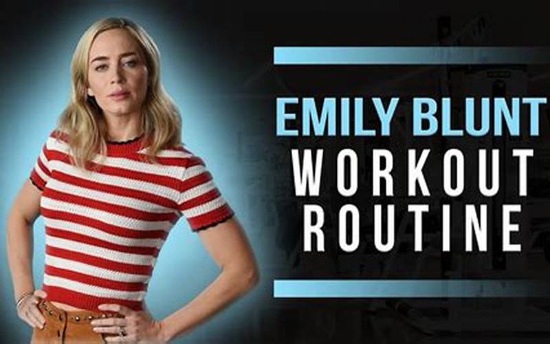 Emily'S Workout Routine