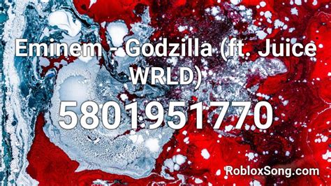 Eminem, Juice WRLD - Godzilla (FULL) Roblox ID