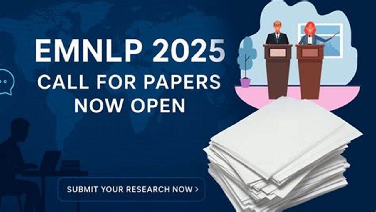 Emnlp 2025 Call For Papers