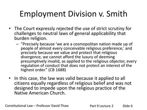 Unjustly Tested: A Heart-breaking Analysis of Employment Division V. Smith Ruling